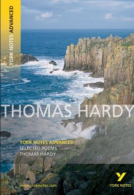 Cover of Selected Poems of Thomas Hardy: York Notes Advanced everything you need to catch up, study and prepare for and 2023 and 2024 exams and assessments