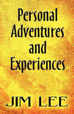 Book cover for Personal Adventures and Experiences