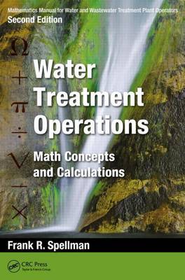 Book cover for Mathematics Manual for Water and Wastewater Treatment Plant Operators, Second Edition: Water Treatment Operations