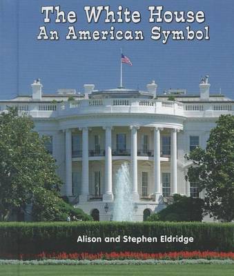 Book cover for White House, The: An American Symbol