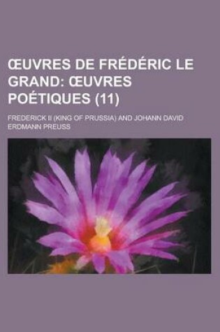 Cover of Uvres de Frederic Le Grand (11)