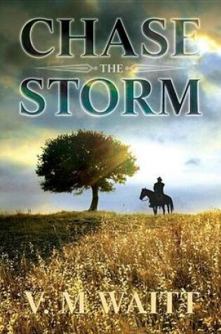 Cover of Chase the Storm