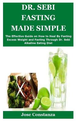 Book cover for Dr. Sebi Fasting Made Simple
