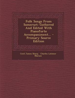 Book cover for Folk Songs from Somerset