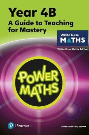 Cover of Power Maths Teaching Guide 4B - White Rose Maths edition