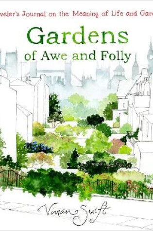 Cover of Gardens of Awe and Folly