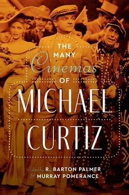 Book cover for The Many Cinemas of Michael Curtiz