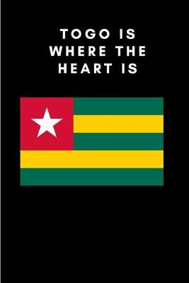 Cover of Togo is where the heart is