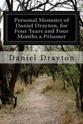 Book cover for Personal Memoirs of Daniel Drayton, for Four Years and Four Months a Prisoner