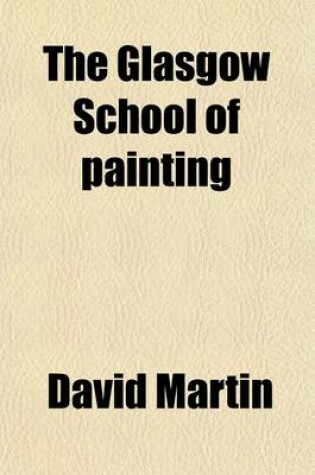Cover of The Glasgow School of Painting