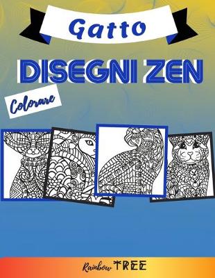 Book cover for Colorare Disegni Zen - Gatto