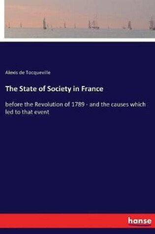 Cover of The State of Society in France