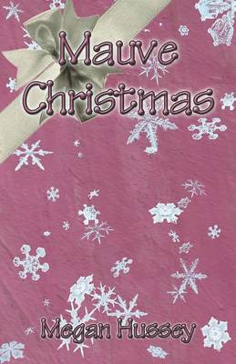 Book cover for Mauve Christmas