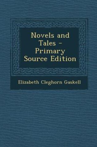 Cover of Novels and Tales - Primary Source Edition