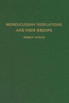 Book cover for Noneuclidean Tesselations and Their Groups