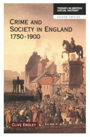 Cover of Crime and Society in England 1750-1900