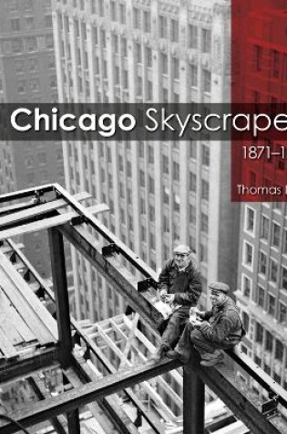 Cover of Chicago Skyscrapers, 1871-1934