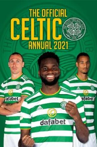 Cover of The Official Celtic FC Annual 2021