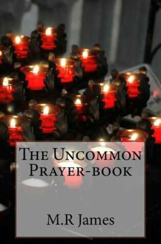 Cover of The Uncommon Prayer-book