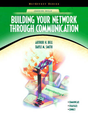 Book cover for Building Your Network Through Communication (NetEffect Series)