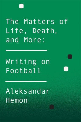 Book cover for The Matters of Life, Death, and More