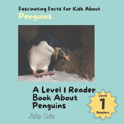 Book cover for Fascinating Facts for Kids About Penguins