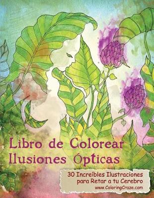 Cover of Libro de Colorear Ilusiones Ópticas