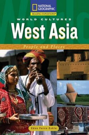 Cover of Reading Expeditions (World Studies: World Cultures): West Asia: People and Places