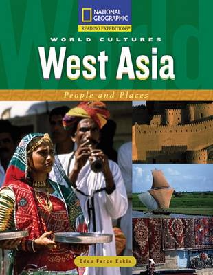 Book cover for Reading Expeditions (World Studies: World Cultures): West Asia: People and Places