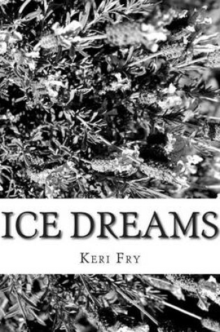 Cover of Ice dreams