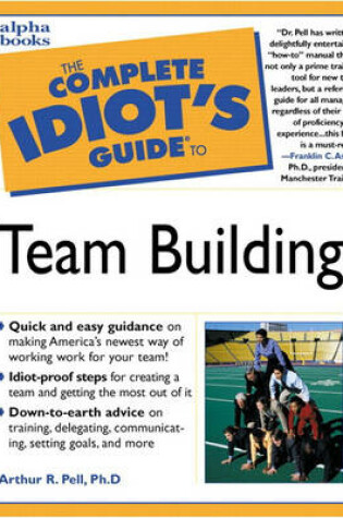 Cover of Complete Idiot's Guide to Team Building