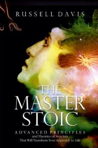 Cover of The Master Stoic