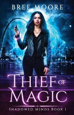 Book cover for Thief of Magic