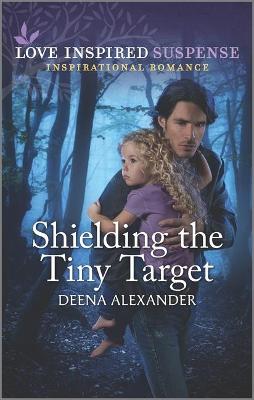 Book cover for Shielding the Tiny Target