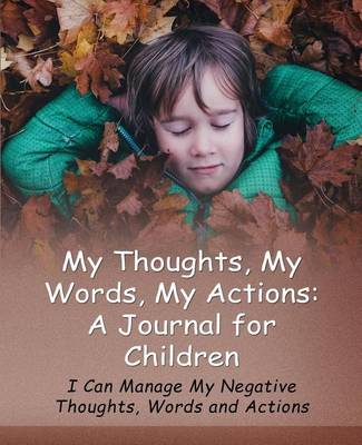 Book cover for My Thoughts, My Words, My Actions