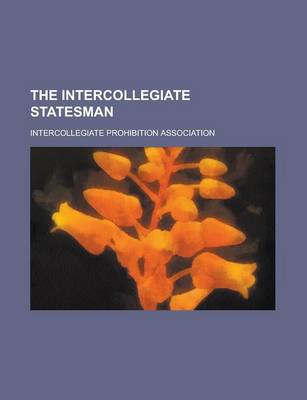 Book cover for The Intercollegiate Statesman