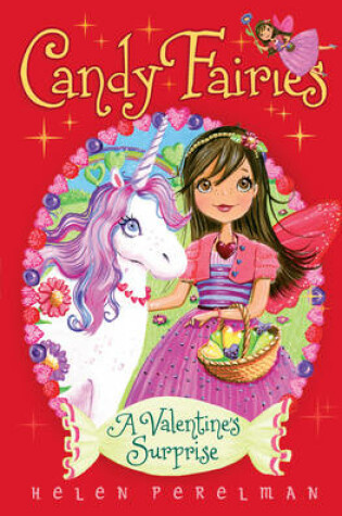 Cover of Candy Fairies: Valentine Surprise