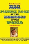 Book cover for P.T. Barnum's Big Picture Book of Humbugs of the World (Illustrated)