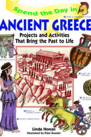 Cover of Spend the Day in Ancient Greece