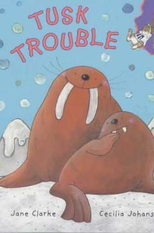 Cover of Tusk Trouble