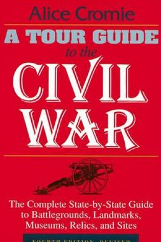 Cover of A Tour Guide to the Civil War, Fourth Edition