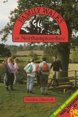 Cover of Family Walks in Northamptonshire