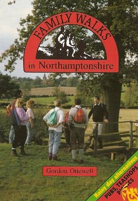 Book cover for Family Walks in Northamptonshire