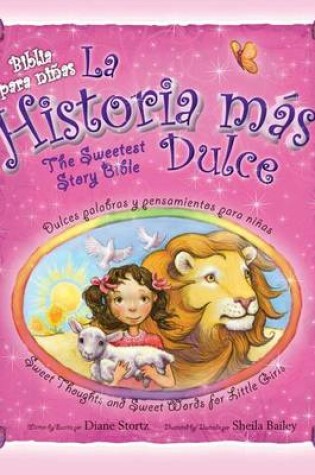 Cover of La Historia Mas Dulce, Bilingue