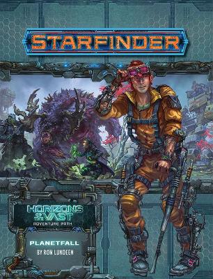 Book cover for Starfinder Adventure Path: Planetfall (Horizons of the Vast 1 of 6)