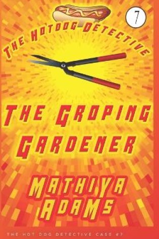 Cover of The Groping Gardener