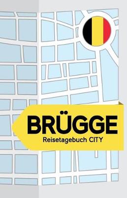 Book cover for Brugge Reisetagebuch City