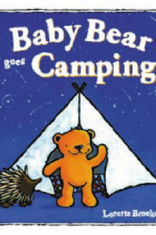 Cover of Baby Bear Goes Camping