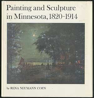 Book cover for Painting and Sculpture in Minnesota, 1820-1914