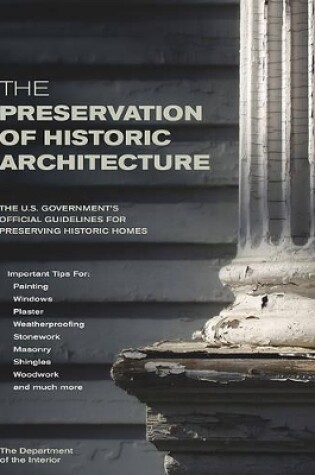 Cover of The Preservation of Historic Architecture